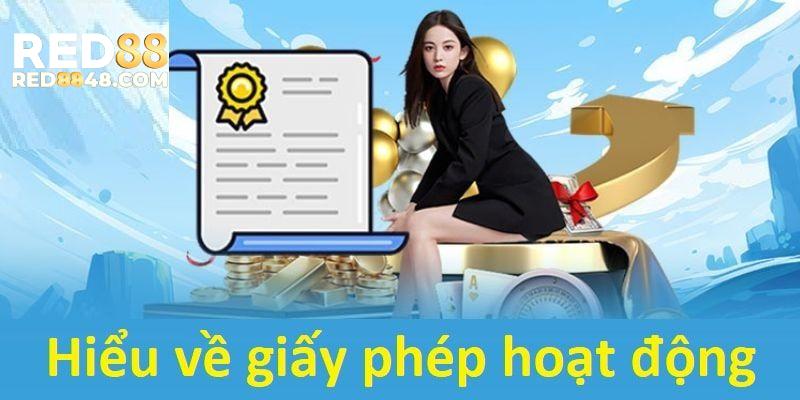 Tìm hiểu khái quát về giấy phép kinh doanh của nhà cái Red88
